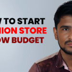 How to Start a Fashion Store on a Low Budget