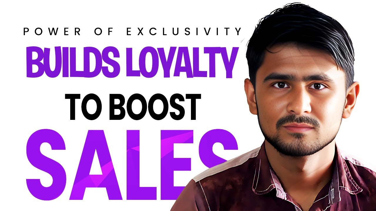 The Power of Exclusivity: How Making Customers Feel Special Builds Loyalty