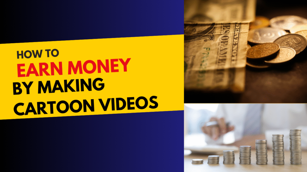 Hoe je geld kunt verdienen door cartoonvideo's te maken