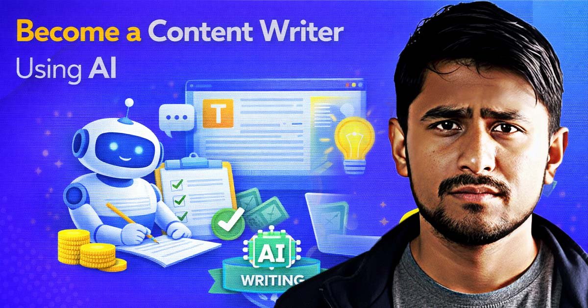 How to Become a Content Writer Using AI in 2026