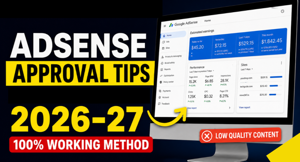 Google AdSense Approval Tips That Really Work in 2026-27